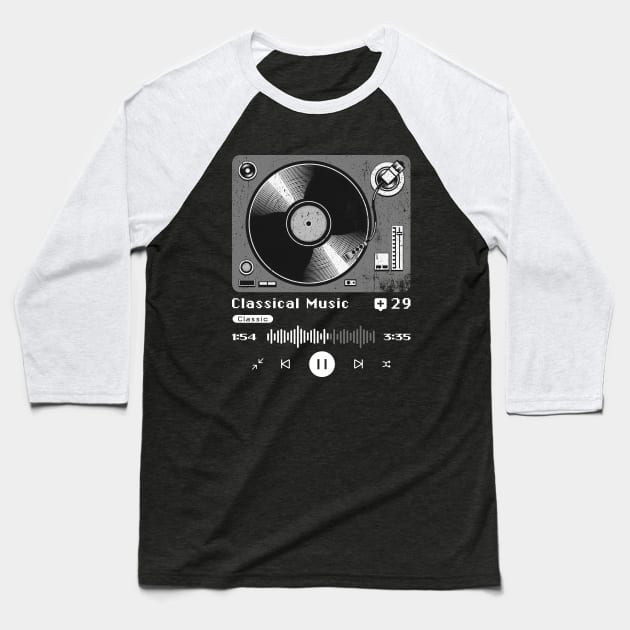 Classical Music ~ Vintage Turntable Music Baseball T-Shirt by SecondLife.Art